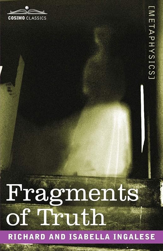 Fragments of Truth by Richard Ingalese