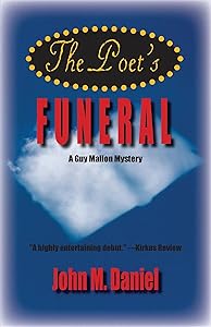 The Poet's Funeral (Guy Mallon Mysteries, 1) by John M Daniel