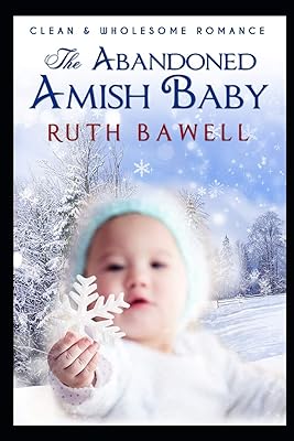 The Abandoned Amish Baby: Amish Romance