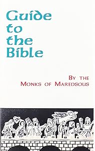 Guide to the Bible by Monks of Maredsous