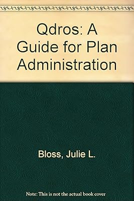 Qdros: A Guide for Plan Administration