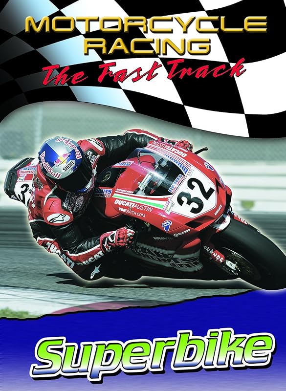 Superbike (Motorcycle Racing: the Fast Track) by Jim Mezzanotte