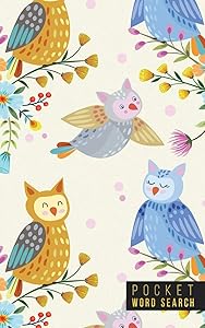 Pocket Word Search: 99 Pocket Word Search Puzzles | Pocket Word Jumble | Travel Size Wordsearches | Mini Word Puzzle | Word Seek | Fun Christmas Gift | Word Find | Owls