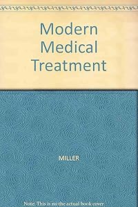 Modern medical treatment