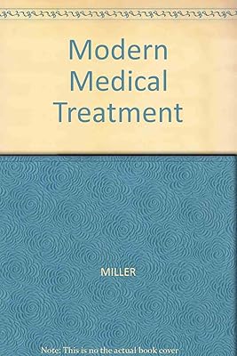 Modern medical treatment
