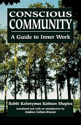 Conscious Community: A Guide to Inner Work