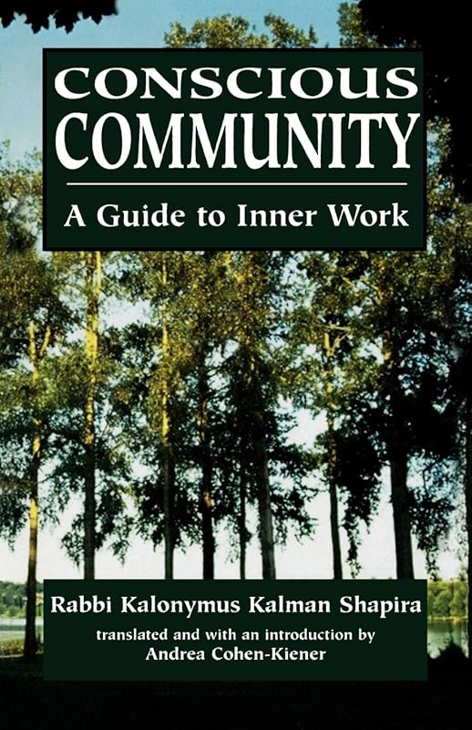 Conscious Community: A Guide to Inner Work by Murzban F. Shroff