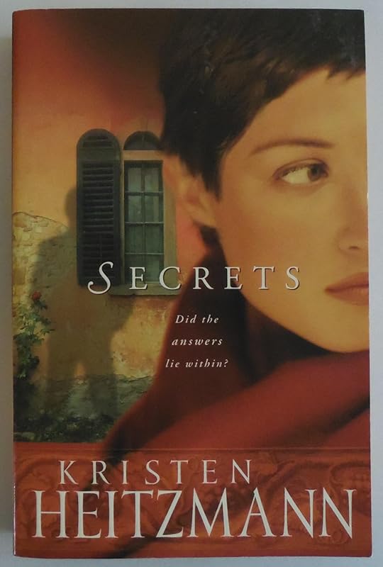 Secrets (The Michelli Family Series #1) by Kristen Heitzmann
