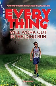 Everything Will Work Out In The Long Run by Dave Urwin