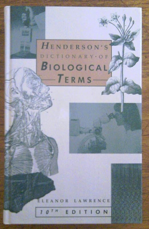 Henderson's Dictionary of Biological Terms by Isabella Ferguson Henderson
