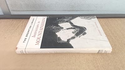 Instructions in mountaineering (Brompton library)