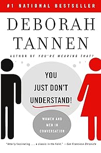 You Just Don't Understand: Women and Men in Conversation