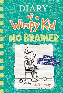 No Brainer (Diary of a Wimpy Kid #18) (Volume 18)