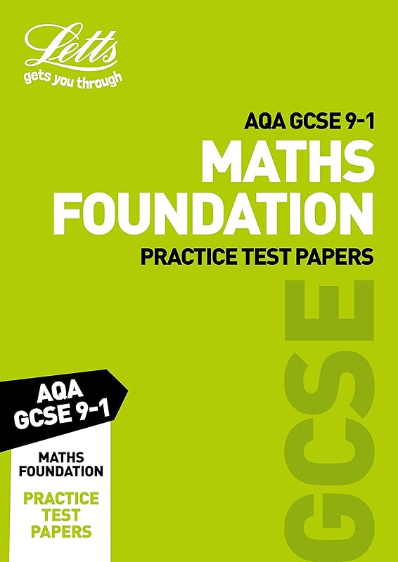 Letts GCSE 9-1 Revision Success – AQA GCSE Maths Foundation Practice Test Papers by Collins