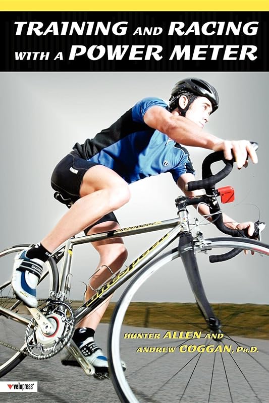 Training and Racing with a Power Meter by Hunter Allen