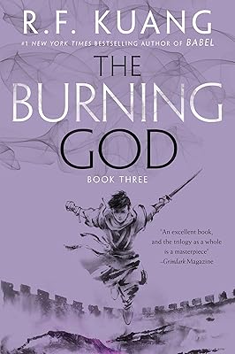 The Burning God (The Poppy War, 3)