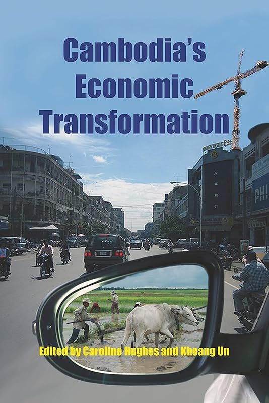 Cambodia's Economic Transformation (Nordic Institute of Asian Studies, 49) by Caroline Hughes