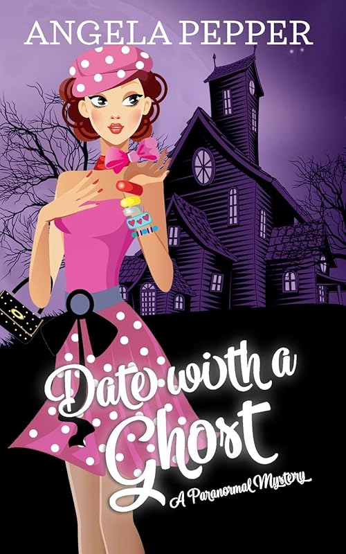 Date with a Ghost by Angela Pepper
