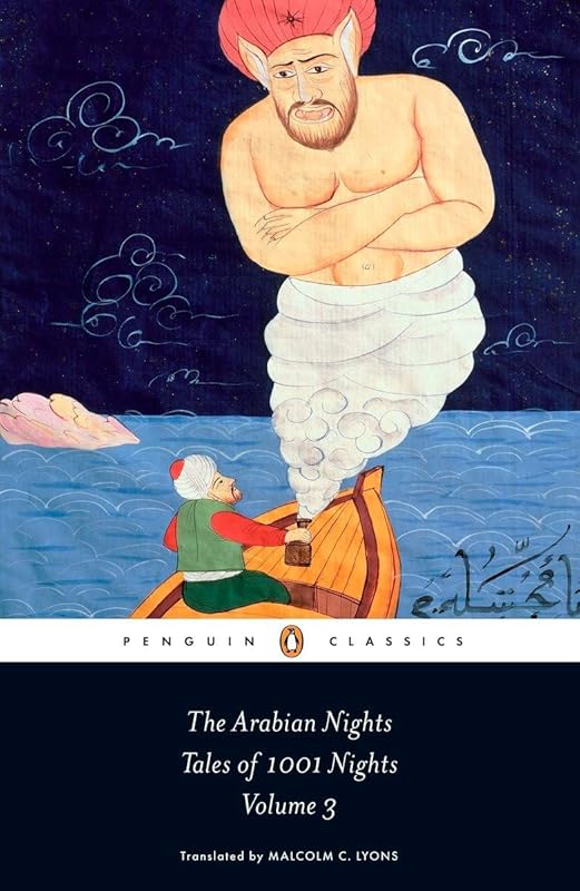 The Arabian Nights: Tales of 1,001 Nights: Volume 3 (Penguin Classics) by Anonymous