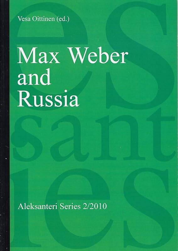 Max Weber and Russia by Various authors