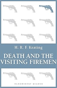 Death and the Visiting Firemen (Bloomsbury Reader)