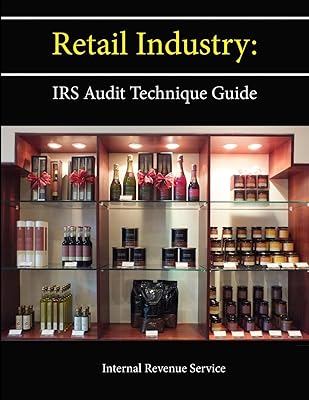 Retail Industry: IRS Audit Technique Guide