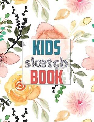 Sketch book for kids: Blank Paper for Drawing - 120 Pages ( 8.5"x11" )Blank Paper for Drawing, Doodling or Sketching (Sketchbooks For Kids)