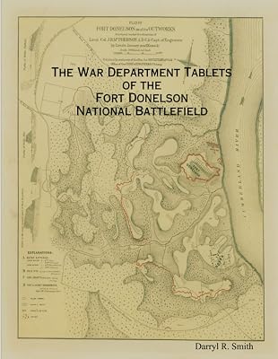 The War Department Tablets of the Fort Donelson National Battlefield