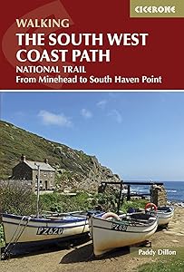 The South West Coast Path (UK long-distance trails series) by Paddy Dillon