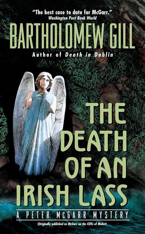 The Death of an Irish Lass (Peter McGarr Mysteries) by Bartholomew Gill