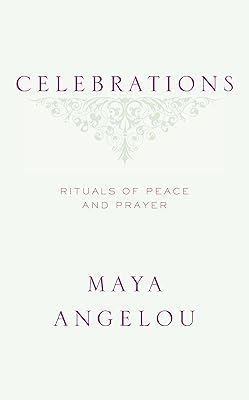 Celebrations: Rituals of Peace and Prayer