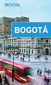 Moon Bogotá (Travel Guide) by Andrew Dier