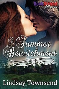 A Summer Bewitchment (The Knight and the Witch - Bookstrand Publishing Romance, 2) by Lindsay Townsend