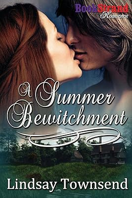 A Summer Bewitchment (The Knight and the Witch - Bookstrand Publishing Romance, 2)