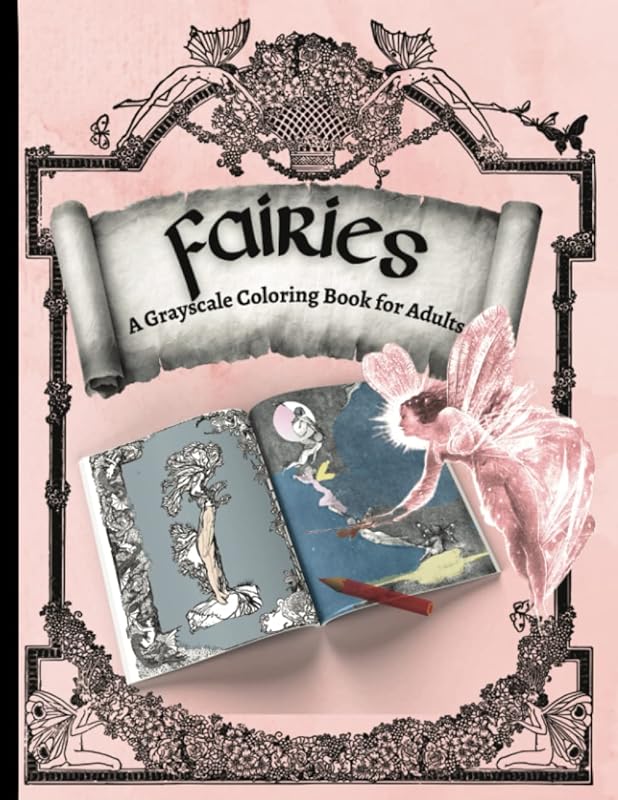 Fairies: A Grayscale Coloring Book for Adults & Teens by Mina Miranda