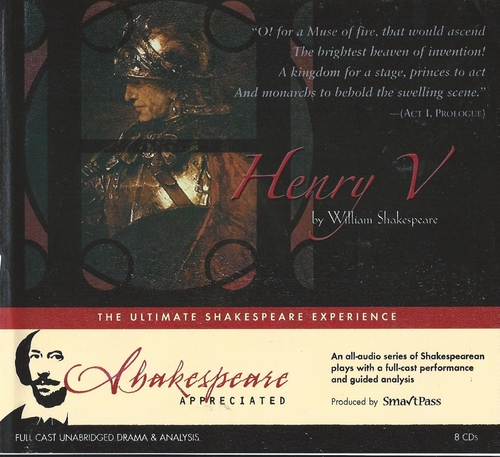Henry V, Shakespeare Appreciated by William Shakespeare