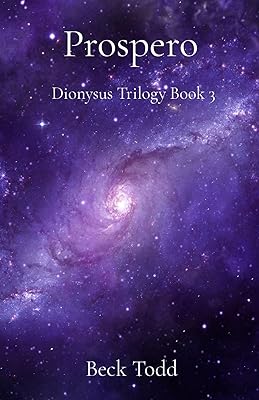 Prospero: Dionysus Trilogy Book 3