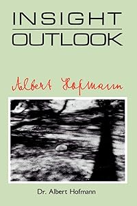 Insight Outlook by Albert Hofmann
