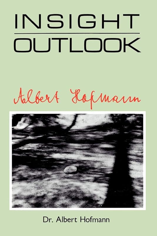 Insight Outlook by Albert Hofmann