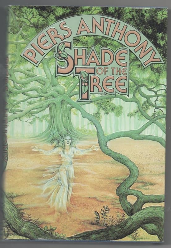 Shade of the Tree by Piers Anthony