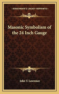 Masonic Symbolism of the 24 Inch Gauge