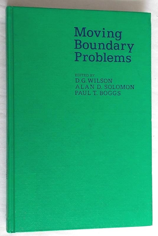 Moving Boundary Problems by D. G. Wilson
