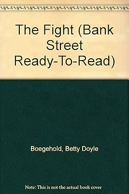 The Fight (Bank Street Ready-To-Read, Level 2)
