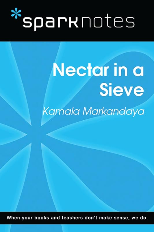 Nectar in a Sieve (SparkNotes Literature Guide) (SparkNotes Literature Guide Series) by SparkNotes