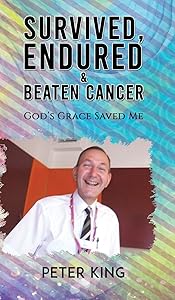 Survived, Endured and Beaten Cancer