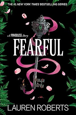 Fearful: A Powerless Story (The Powerless Trilogy)