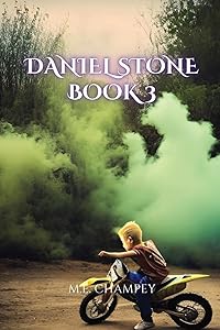 Daniel Stone Book 3: The Sorcerer's Return