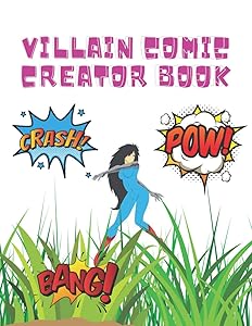VILLAIN COMIC CREATOR BOOK: 100 BLOCK PAGES IDEAL TO CREATE YOUR COMIC BOOK ANY WAY YOU LIKE by GRANGE PUBLISHING