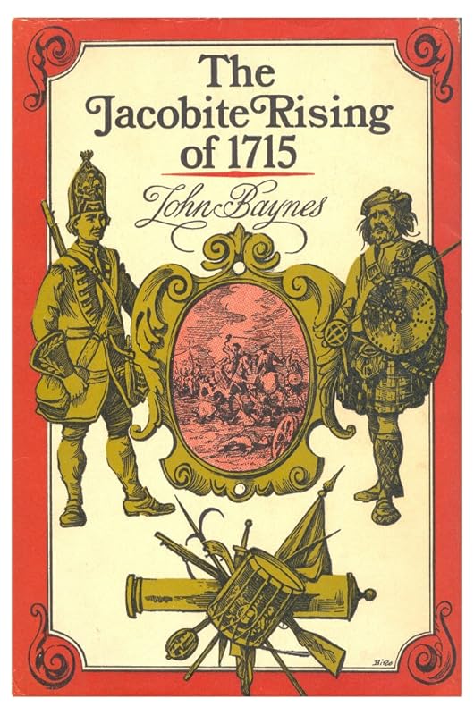 The Jacobite rising of 1715 by John Christopher Malcolm Baynes