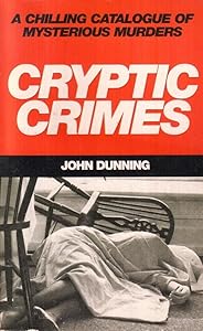 CRYPTIC CRIMES by John Dunning